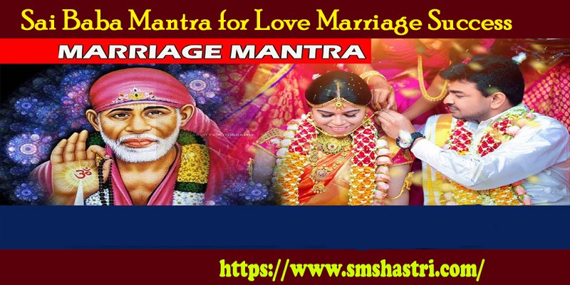 sai baba mantra for love marriage success